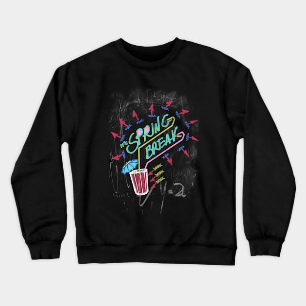 spring break theory Crewneck Sweatshirt by filippob